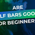 Are Elf Bars good for beginners?